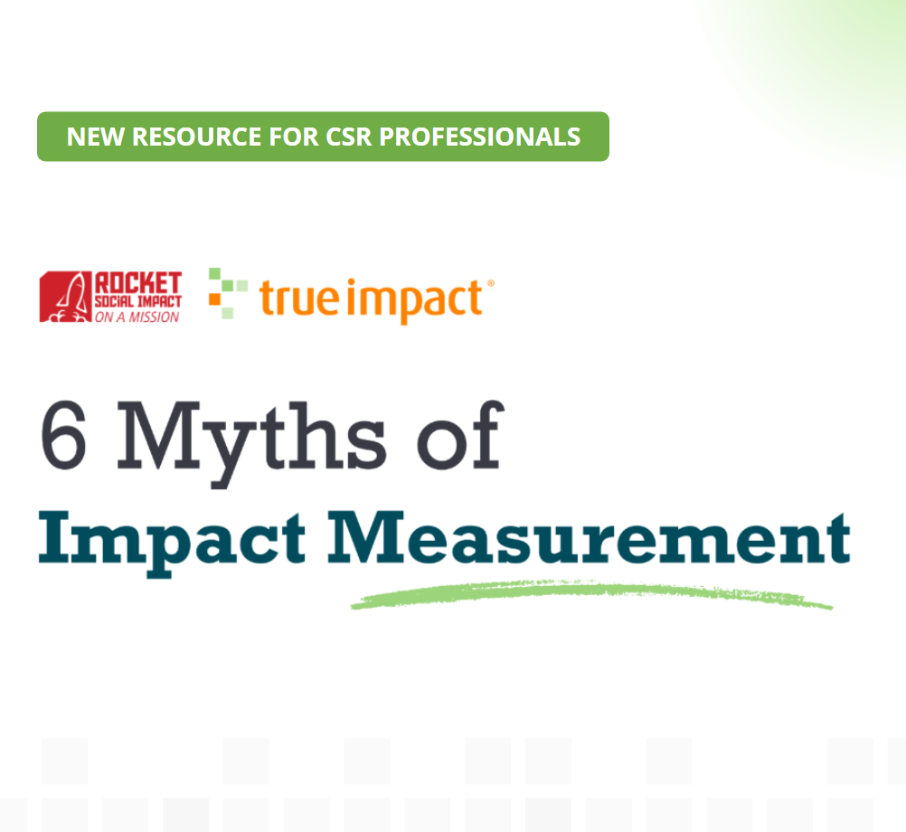 6 Myths of Impact Measurement with logos of Rocket Social Impact and True Impact